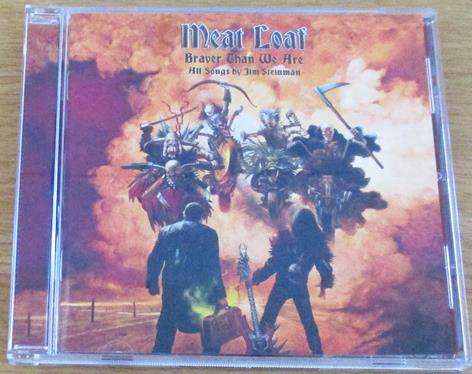 MEAT LOAF Braver Than We Are CD