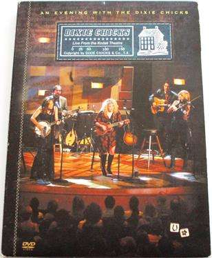 DIXIE CHICKS An Evening with The Dixie Chicks DVD