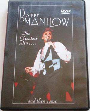 BARRY MANILOW The Greatest Hits... and then some DVD