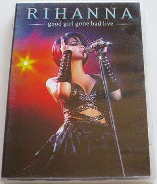 RIHANNA Good Girl Gone Bad Live DVD