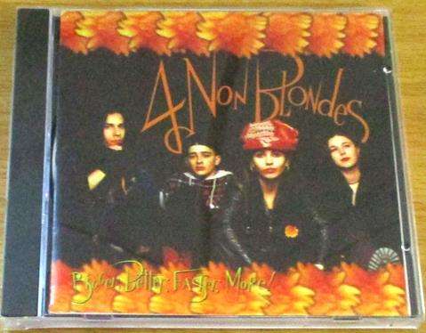 4 NON BLONDES Bigger, Better, Faster, More? CD [Zx2]