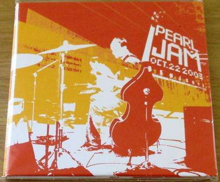PEARL JAM Oct.22 2003 2xCD [Vx2]