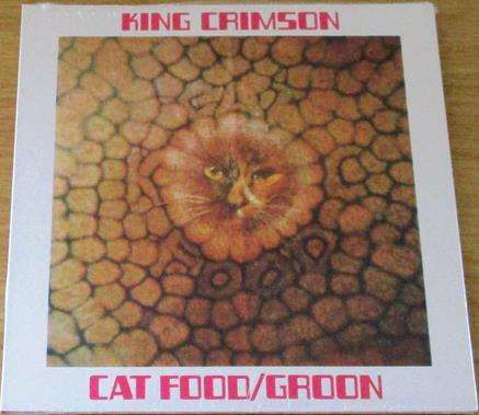KING CRIMSON Cat Food / Groon 50th Anniversary Edition CD