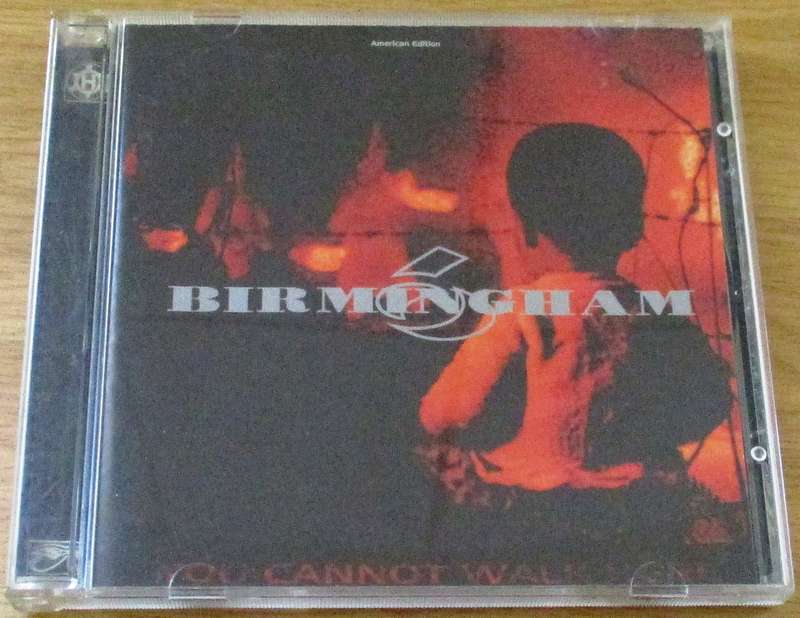 BIRMINGHAM 6 You Can Not Walk Here CD  [Gx10]