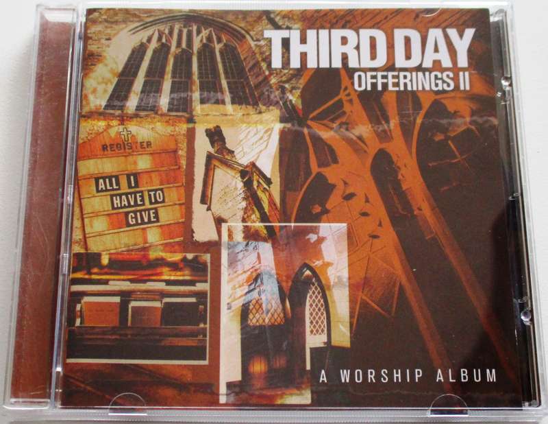 CHRISTIAN ROCK/METAL: THIRD DAY Offerings II [BB SHELF C/R/M]