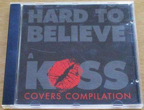HARD TO BELIEVE A KISS COVERS COMPILATION CD [Shelf Gx3] Melvins Nirvana