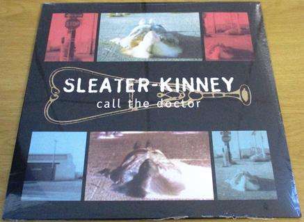 SLEATER-KINNEY Call the Doctor LP VINYL RECORD