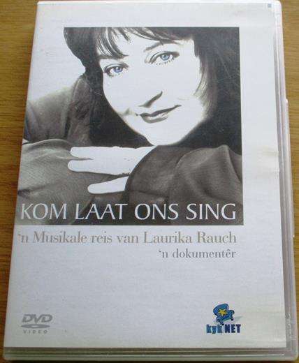 LAURIKA RAUCH Kom Laat Ons Sing DVD
