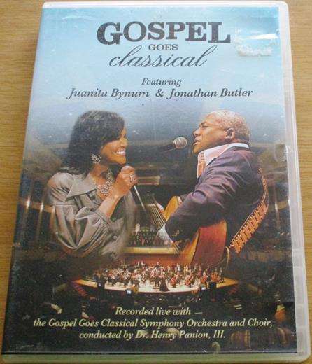 GOSPEL GOES CLASSICAL Featuring Jonathan Butler & Juanita Bynum DVD