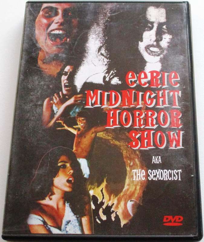 EERIE MIGNIGHT HORROR SHOW AKA THE SEXORCIST DVD [BBOX 12]