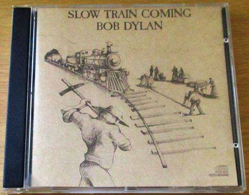 BOB DYLAN Slow Train Coming CD [Shelf G Box 17]
