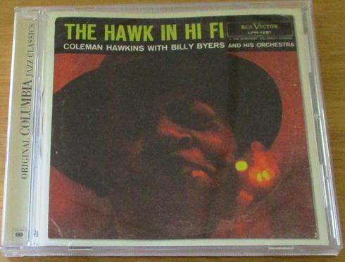 THE HAWK IN HI FI Coleman Hawkins with BIlly Byers CD [Shelf G Box 27]
