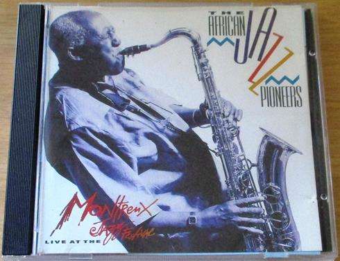 THE AFRICAN JAZZ PIONEERS Live at the Montreux Jazz Festival CD [Shelf G Box 17]