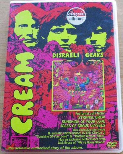 CREAM Disraeli Gears Classic Albums DVD