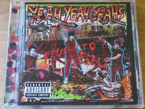 YEAH YEAH YEAHS Fever to Tell CD [Shelf Z Box 5]