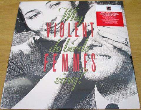 VIOLENT FEMMES Why Do Birds Sing? LP VINYL Record