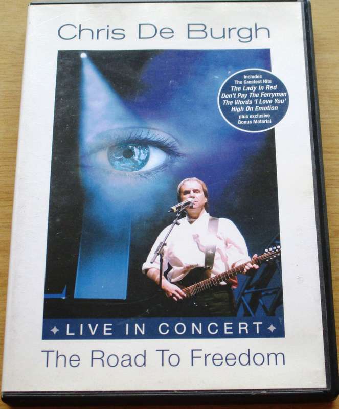 CHRIS DE BURGH The Road to Freedom Live in Concert  DVD