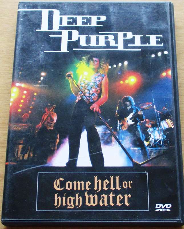 DEEP PURPLE Come Hell or High Water DVD