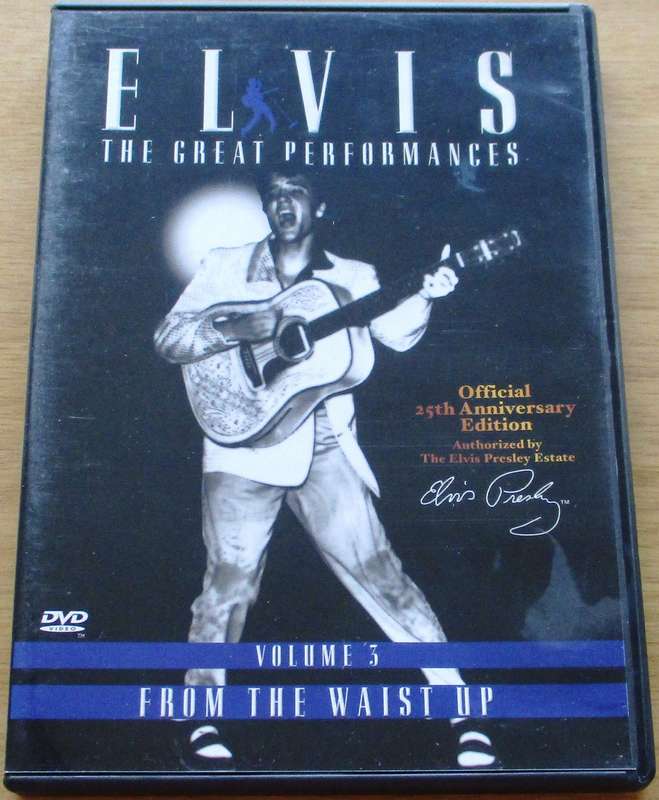 ELVIS The Great Performances Volume 3 From the Waist Up DVD