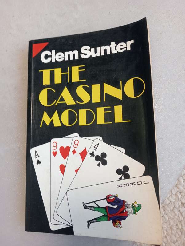 SIGNED BOOKS ON AUCTION TODAY- " THE CASINO MODEL-BY FAMOUS CLEM SUNTER -SIGNED   "