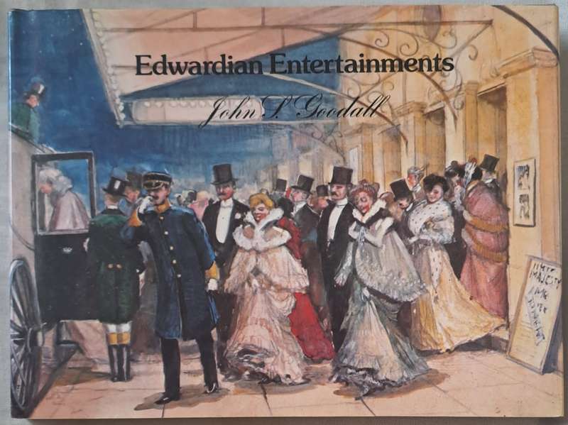 Adwardian Entertainments - John S. Goodall (Hardcover with DJ)