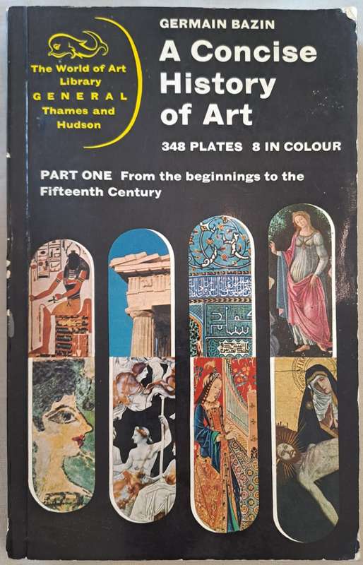 A Concise History of Art - Germain Bazin (Paperback)