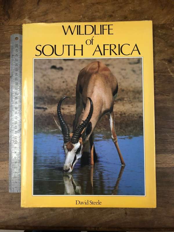 Wildlife of South Africa - David Steele (Hardcover book with dj)