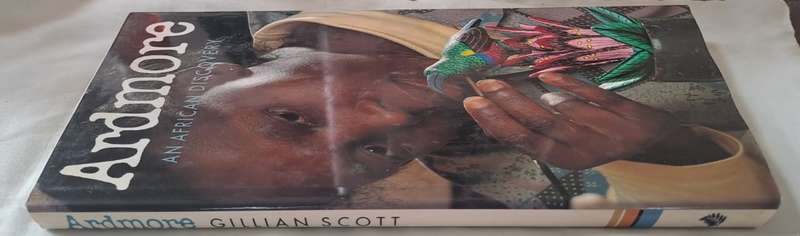Ardmore ( An African Discovery) - Gillian Scott  :Hard cover with DJ
