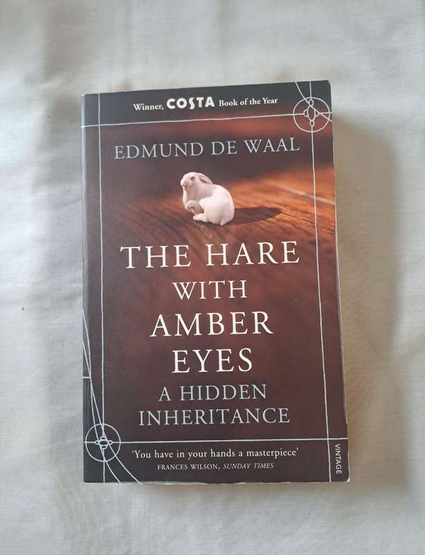 The Hare with Amber Eyes - Edmund de Waal