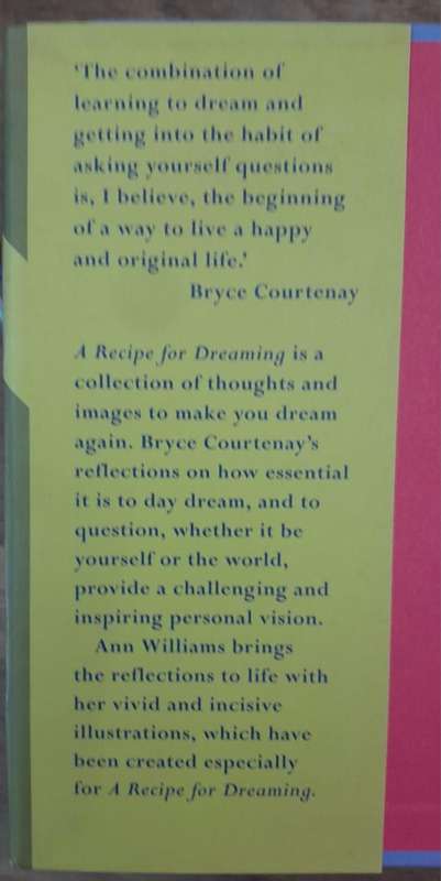 A Recipe for Dreaming - Bryce Courtenay (Hardcover book with dj)