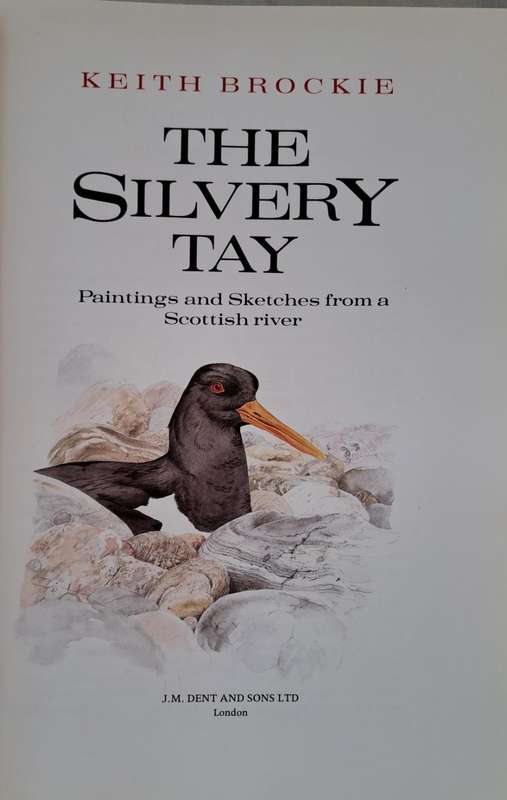 The Silvery Tay - Keith Brockie (Hard cover with DJ)