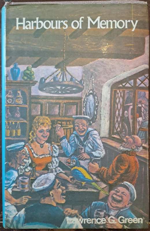 Harbours of Memory. - Lawrence G Green (Hardcover with DJ)