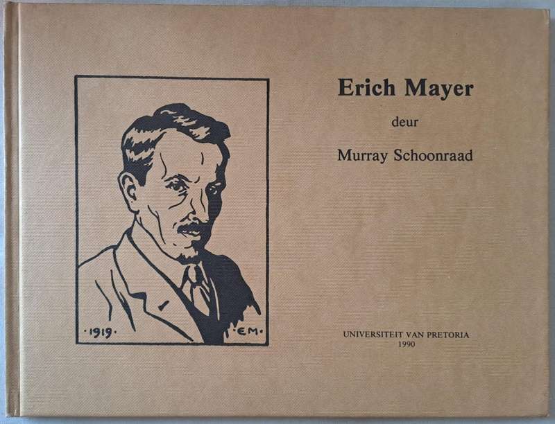 Erich Mayer - Murray Schoonraad (Hard cover)