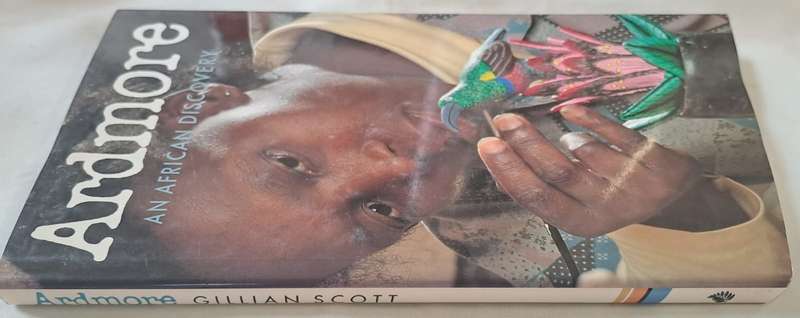 Ardmore (An African discovery) - Gillian Scott  :Hard cover with DJ