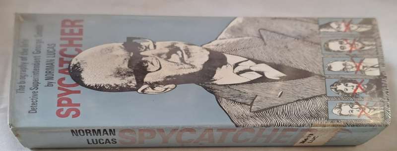 Spycatcher -Norman Lucas (hard cover with DJ)