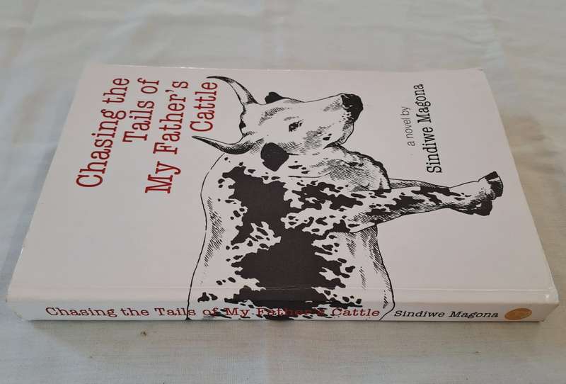 Chasing the Trail of my Fathers Cattle. - Sindiwe Magona (Softcover)