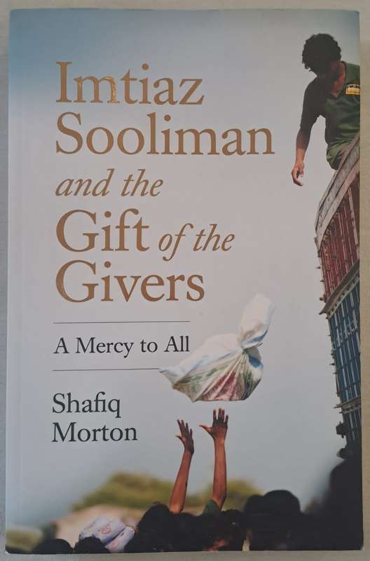 Imtiaz Sooliman And The Gift Of The Givers - Safiq Morton (Paperback)