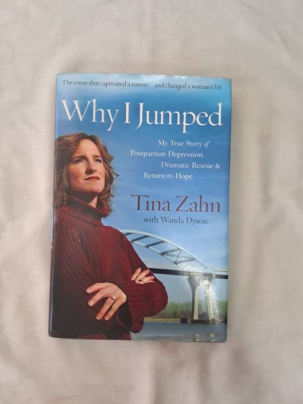 My True Story of Postpartum Depression - Tina Zahn )Hardcopy with DJ)