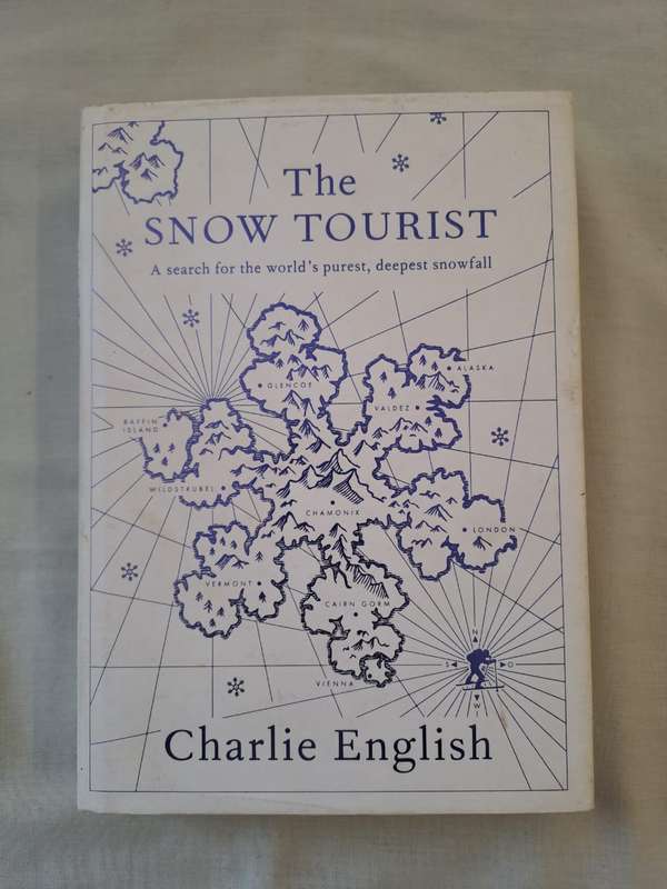 The Snow Tourist - Charlie English (Hardcopy with DJ)