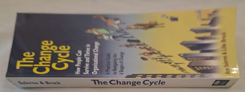 The Change Cycle: How People Can Survive - Ann Salerno (Paperback)