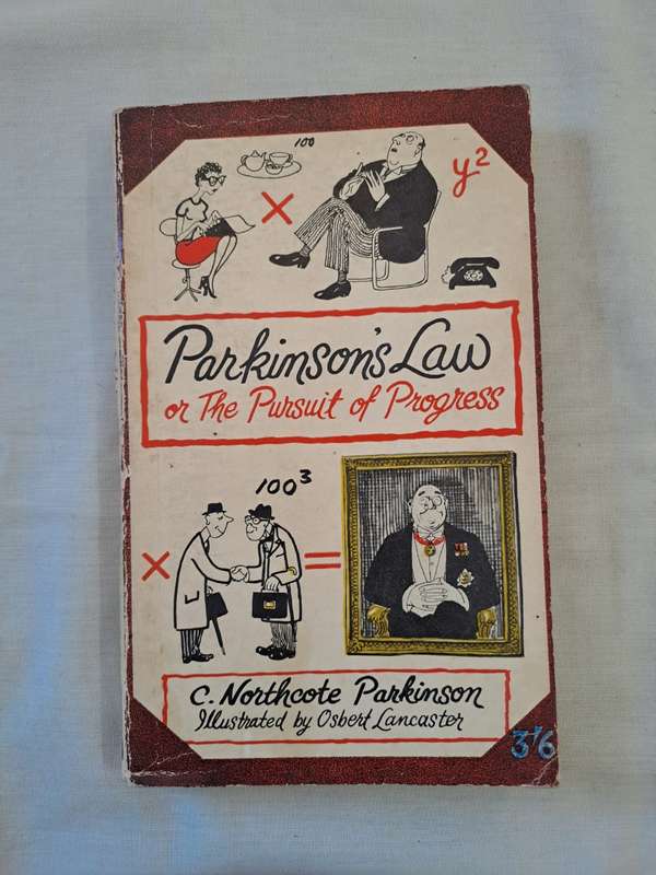 Parkinsons Law: Or The Pursuit Of Progress - Northcote C Parkinson (Paperback)