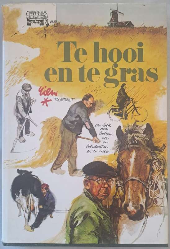 Te hooi en te Gras - Van Holkema & Warendorf (Hardcover)