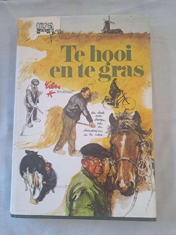 Te hooi en te Gras - Van Holkema & Warendorf (Hardcover)