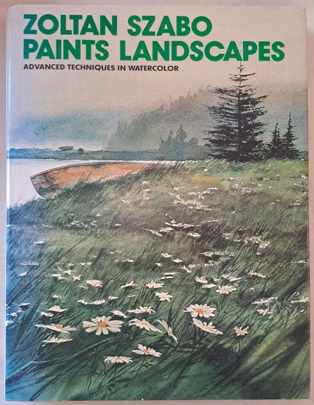 Paints Landscapes - Zoltan Szabo (Hardcover)