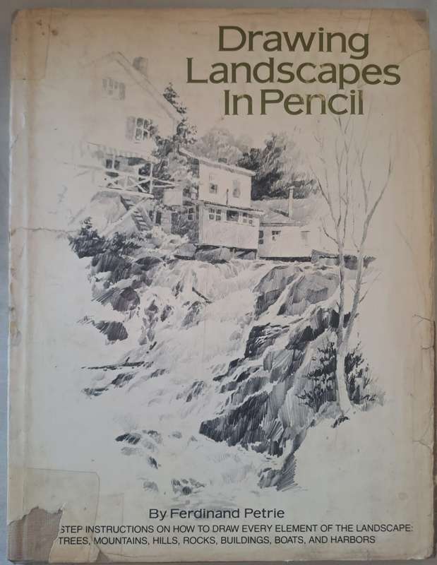 Drawing landscapes in pencil -Ferdinand Petrie (Hardcover)