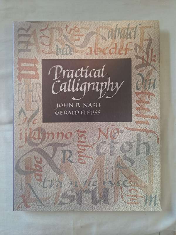 Practical Calligraphy - John R Nash (Hardcover)