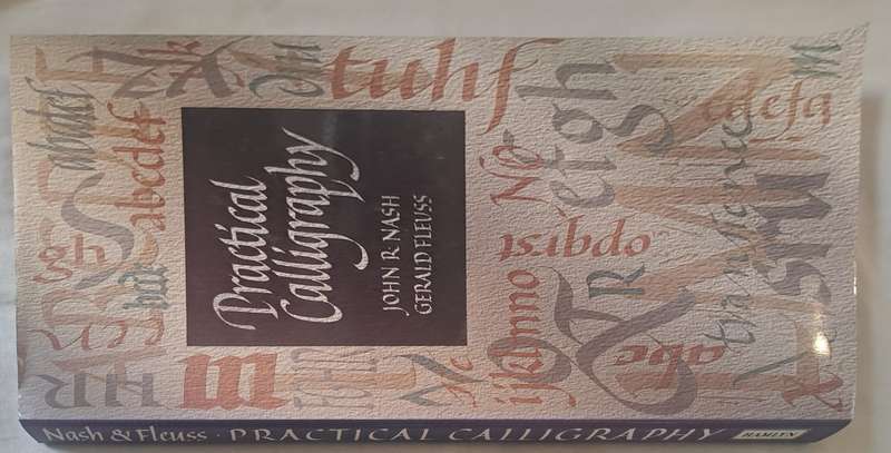 Practical Calligraphy - John R Nash (Hardcover)