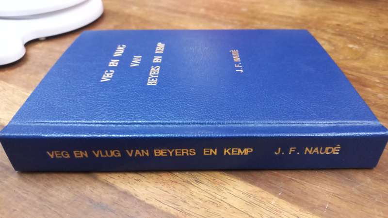 Veg en vlug van Beyers en Kemp. - Humne Weis (Hardeband)