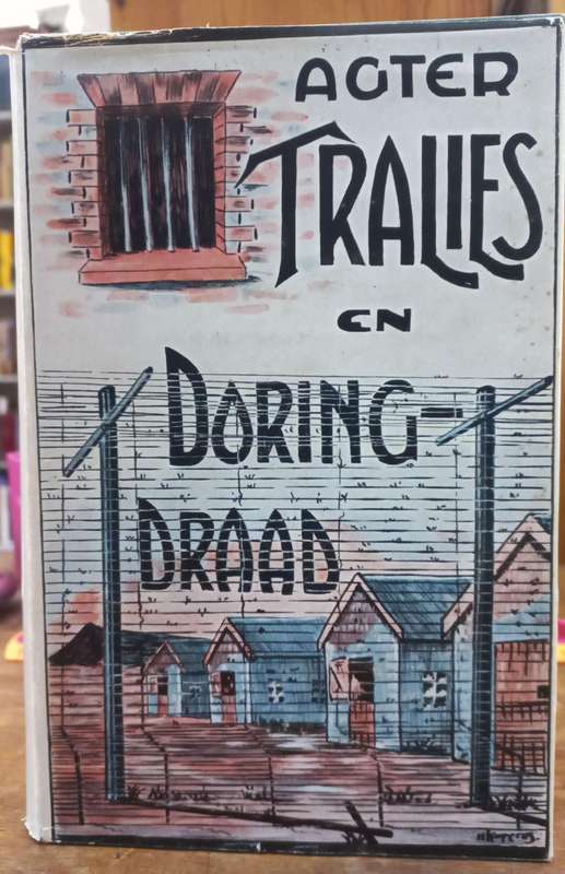 Agter tralies en doring draad. - B.O.P.G
