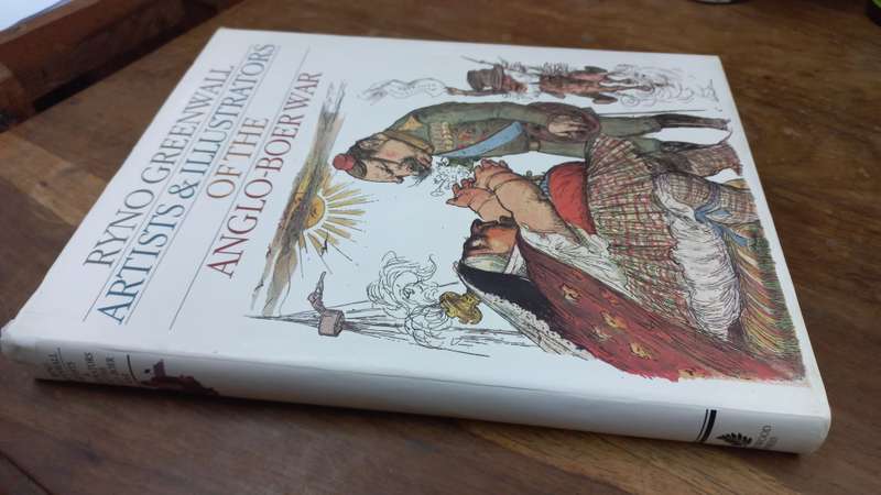 Artists & Illustrators of the Anglo-Boer War. - Ryno Greenwall